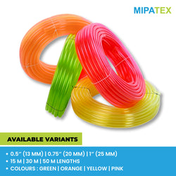 MIPATEX PVC Garden Pipe – Available in multiple variants and vibrant translucent colors. Sizes: 0.5” (13 mm), 0.75” (20 mm), 1” (25 mm); Lengths: 15 m, 30 m, 50 m; Colors: Green, Orange, Yellow, Pink. Durable and flexible for garden, irrigation, and household use.